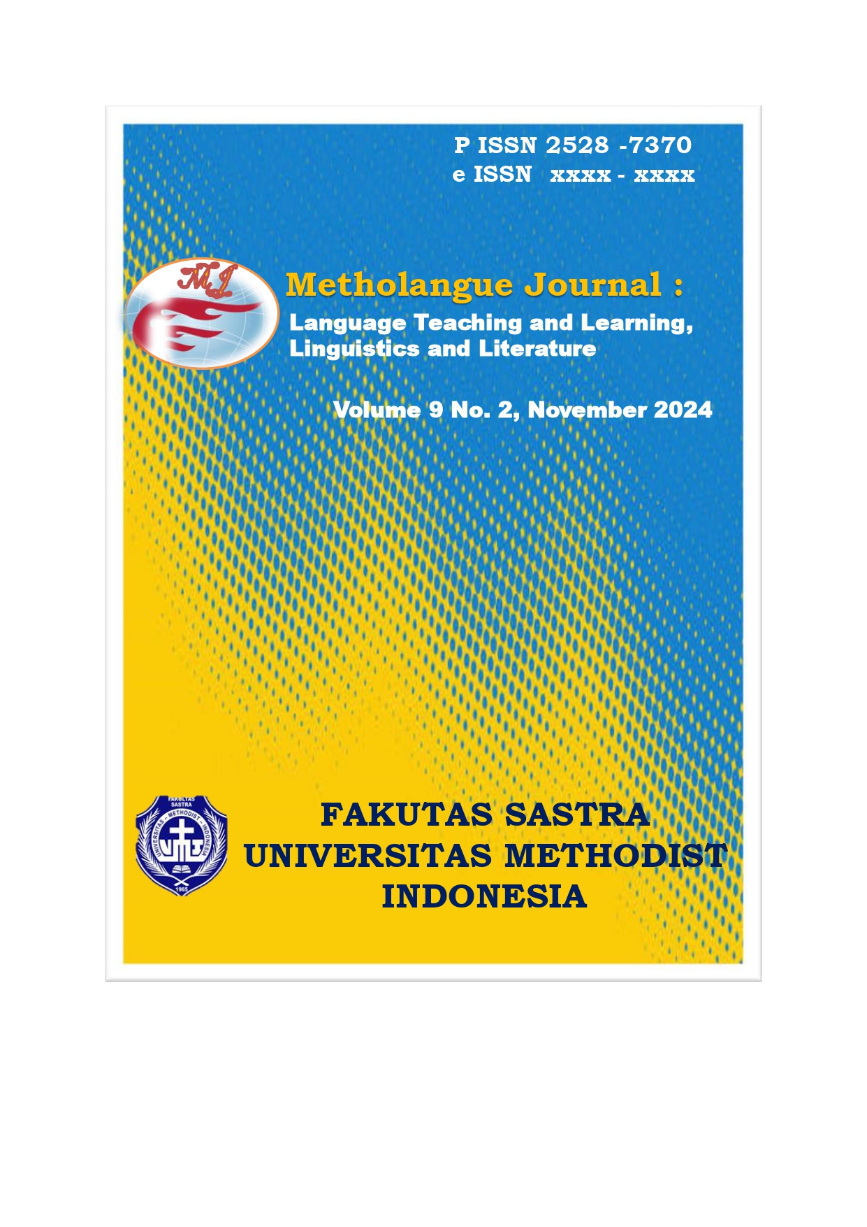 					View Vol. 9 No. 2 (2024): METHOLANGUE: Language Teaching and Literature, Linguistics and Literature
				